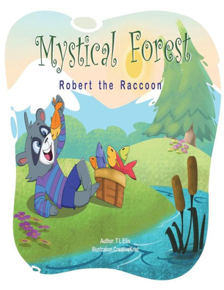 MysticalForest: Robert The Raccoon