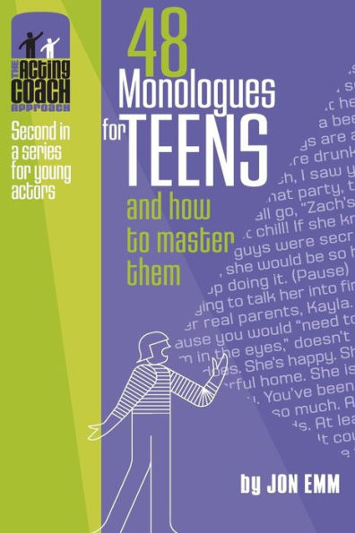 48 Monologues for Teens and How to Master Them