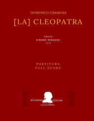 Title: [La] Cleopatra: Partitura - Full Score, Author: Ferdinando Moretti