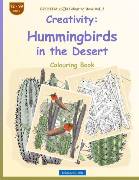 BROCKHAUSEN Colouring Book Vol. 3 - Creativity: Hummingbirds in the Desert