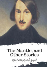 Title: The Mantle, and Other Stories, Author: Claud Field