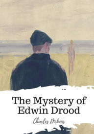 Title: The Mystery of Edwin Drood, Author: Charles Dickens