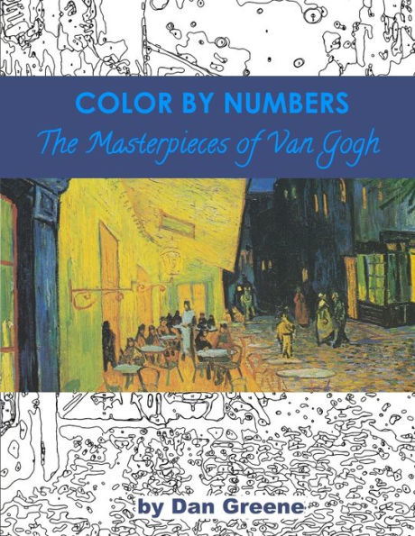 Color By Numbers: The Masterpieces of Van Gogh