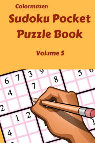 Title: Sudoku Pocket Puzzle Book Volume 5, Author: Carol Bell