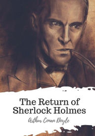 Title: The Return of Sherlock Holmes, Author: Arthur Conan Doyle