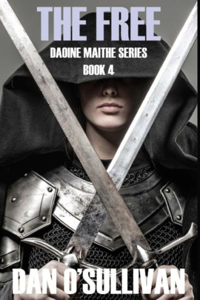 The Free: Daoine Maithe Series Book 4