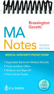 Title: MA Notes: Medical Assistant's Pocket Guide / Edition 4, Author: Cindi Brassington MS