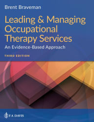 German audiobook download free Leading & Managing Occupational Therapy Services: An Evidence-Based Approach by  9781719640350