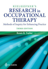 Ebook for kindle free download Kielhofner's Research in Occupational Therapy: Methods of Inquiry for Enhancing Practice by Renee R. Taylor PhD English version 9781719640640