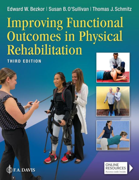 Improving Functional Outcomes in Physical Rehabilitation by Edward ...