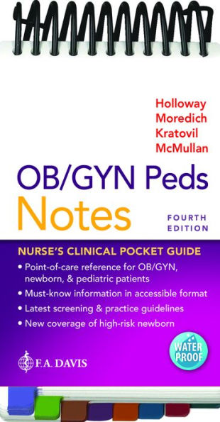 OB/GYN Peds Notes: Nurse's Clinical Pocket Guide