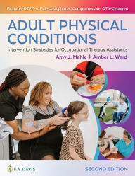 Free online downloadable books Adult Physical Conditions: Intervention Strategies for Occupational Therapy Assistants  (English literature)