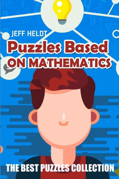 Puzzles Based On Mathematics: Firumatto Puzzles - The Best Puzzles Collection