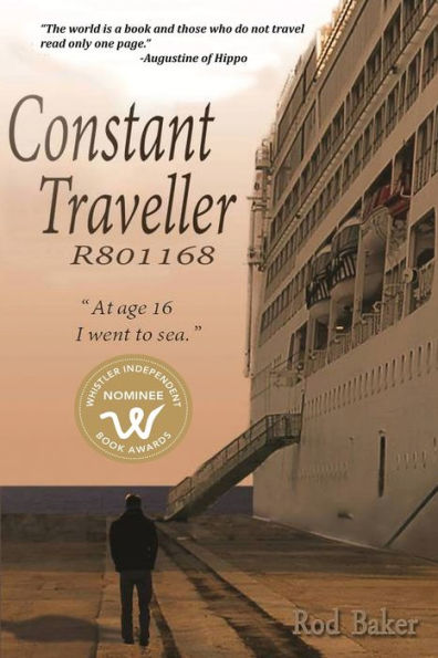 Constant Traveller R801168: At age 16 I went to sea