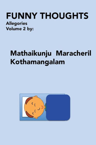 Funny Thoughts: Allegories: Volume 2