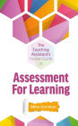 The Teaching Assistant's Pocket Guide to Assessment for Learning
