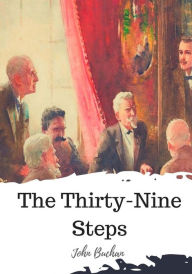 Title: The Thirty-Nine Steps, Author: John Buchan