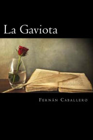 Title: La Gaviota (Spanish Edition), Author: Fernan Caballero