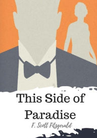 Title: This Side of Paradise, Author: F. Scott Fitzgerald