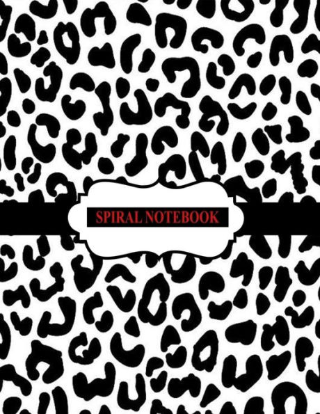 Spiral Notebook: Black and White Leopard Notebook, Spiral Journal/ Notebook with Blank Pages - Total 100 Pages Sheets, Size 8.5 x 11