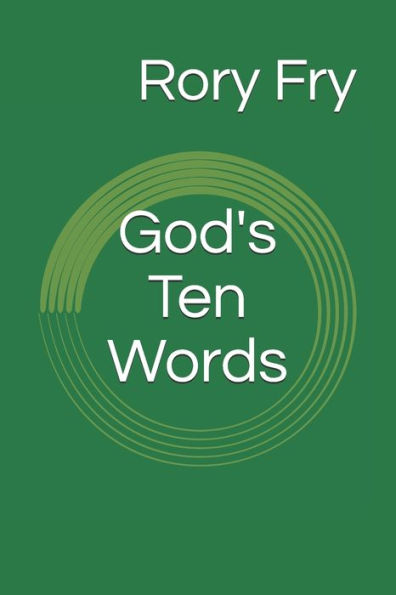 God's Ten Words: The Ten Commandments as a Tool for Personal Inventory