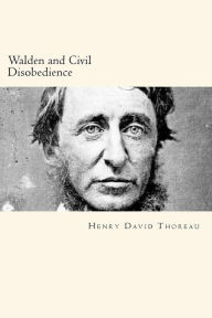 Title: Walden and Civil Disobedience, Author: Henry David Thoreau