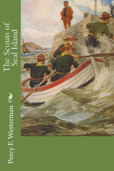 The Scouts of Seal Island