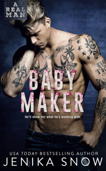 Baby Maker (A Real Man, 17)