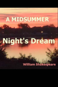 Title: A Midsummer Night's Dream, Author: William Shakespeare