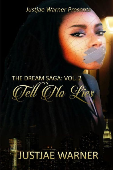 The Dream Saga Volume 2: Tell No Lies