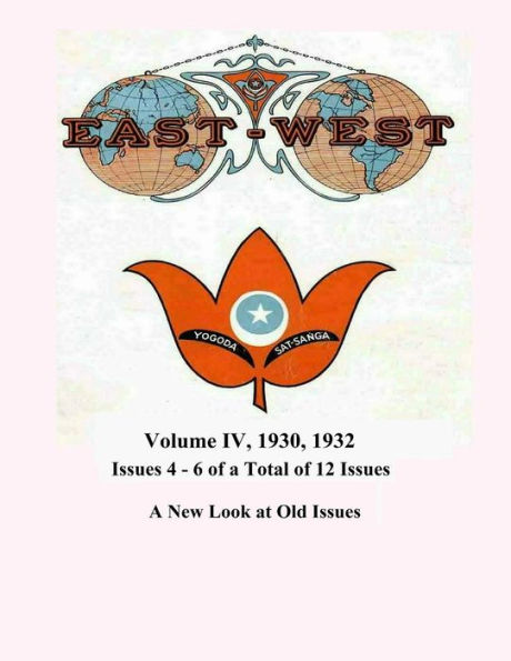 Volume IV: 1930, 1932: A New Look at Old Issues 4, 5, and 6