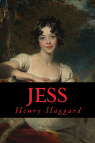 Title: Jess, Author: H. Rider Haggard