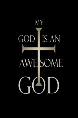 My God Is An Awesome God Christian Religious Prayer Vintage Gift Notebook By Creative Juices Publishing Paperback Barnes Noble