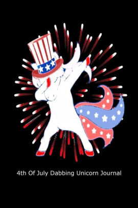 4th Of July Dabbing Unicorn Journal Funny July 4th Patriotic