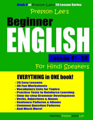Title: Preston Lee's Beginner English Lesson 41 - 60 For Hindi Speakers, Author: Matthew Preston