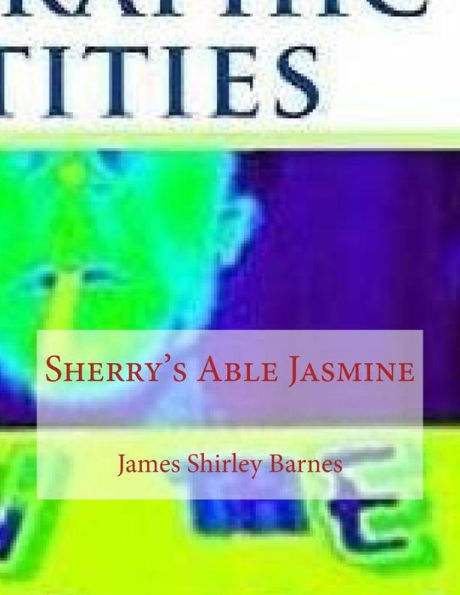 Sherry's Able Jasmine