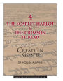 Creation Gospel Workbook Four: The Scarlet Harlot and the Crimson Thread