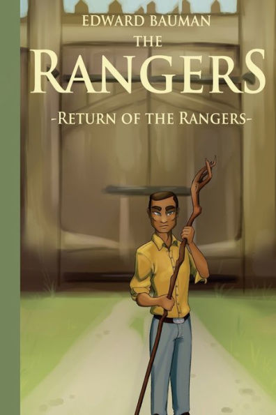 The Rangers Book 3: Return of the Rangers