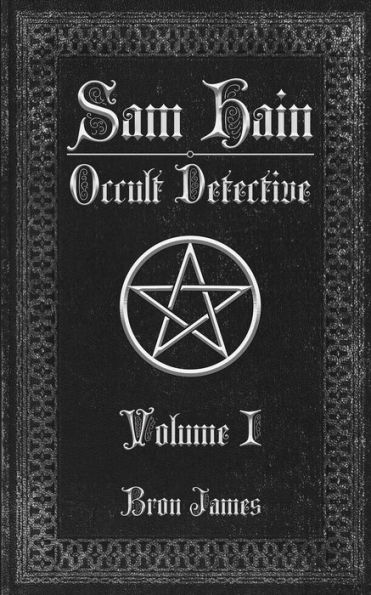 Sam Hain - Occult Detective: Volume 1