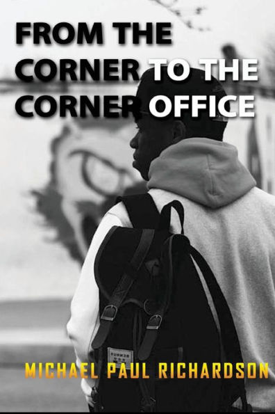 From the Corner to the Corner Office