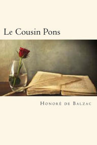 Title: Le Cousin Pons, Author: Honore de Balzac