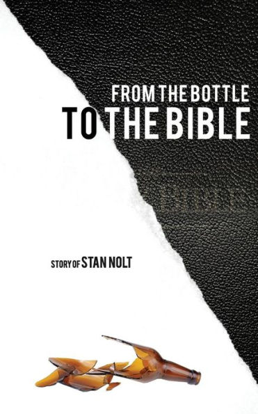 From the Bottle to the Bible