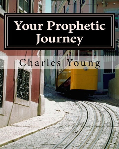 Your Prophetic Journey