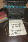 Thoughts in Print: Writings from the Heart