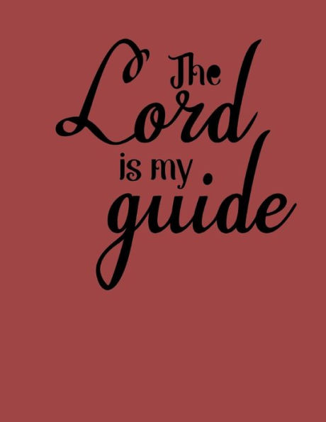 The Lord is my Guide