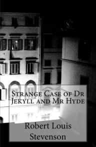 Title: Strange Case of Dr Jekyll and Mr Hyde, Author: Robert Louis Stevenson