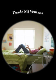 Title: Desde Mi Ventana, Author: Madreselvas de Puerto Rico