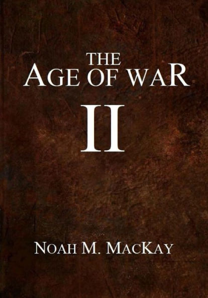 Age of War II (Anthology Edition)