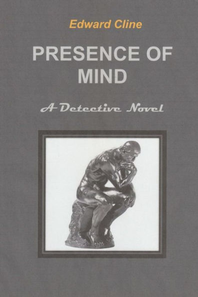 Presence of Mind: A Chess Hanrahan mystery