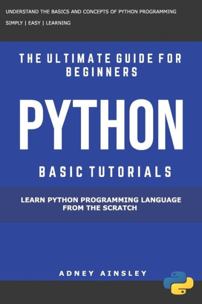 Python Learn Python Programming Language From The Scratch
